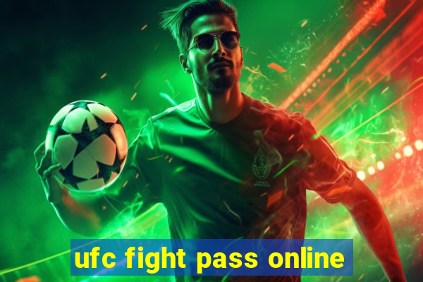 ufc fight pass online